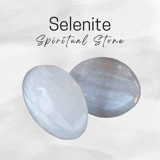 Selenite - Spiritual Stone