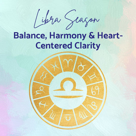 Libra Season Ritual - Crystals for Balance, Harmony & Clarity