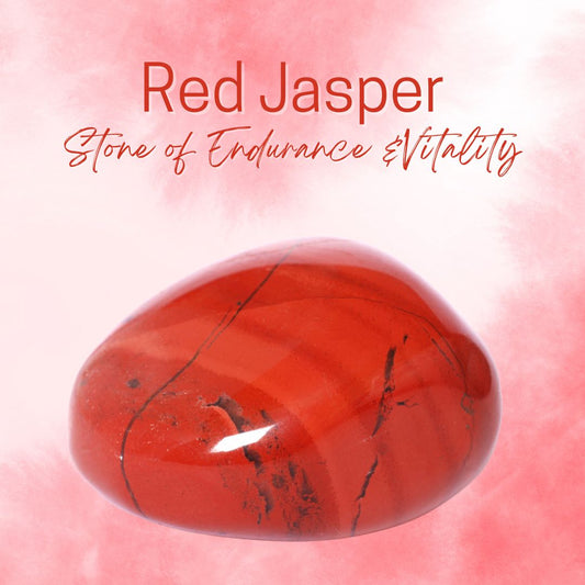 Red Jasper - Stone Of Endurance & Vitality