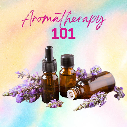 Aromatherapy 101