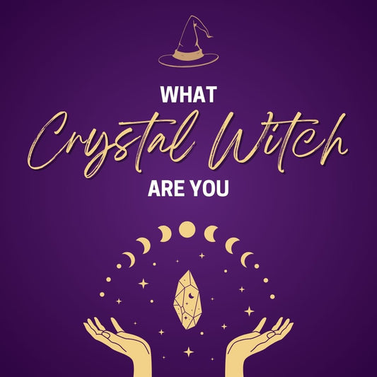 What Crystal Witch Are You