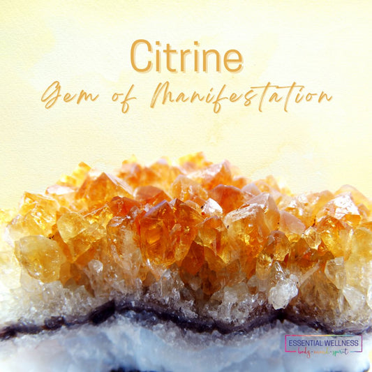 Citrine - The Gem Of Manifestation