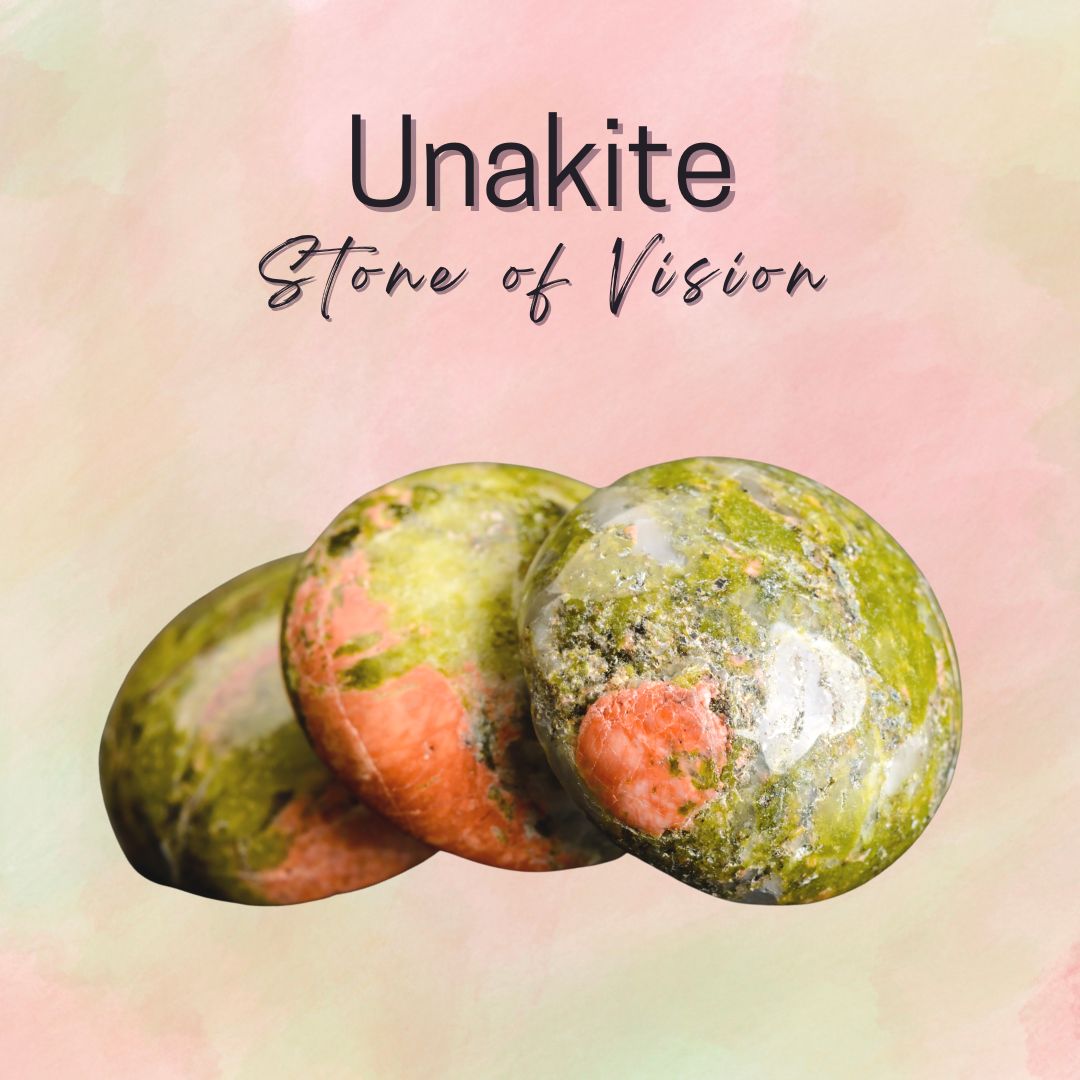 Unakite - Stone of Vision